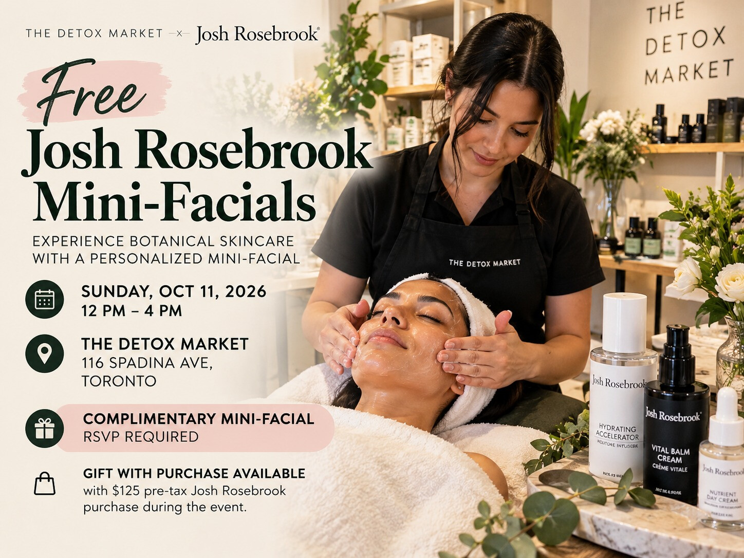 Free Josh Rosebrook mini-facial event at The Detox Market with date, location, RSVP and gift-with-purchase information.