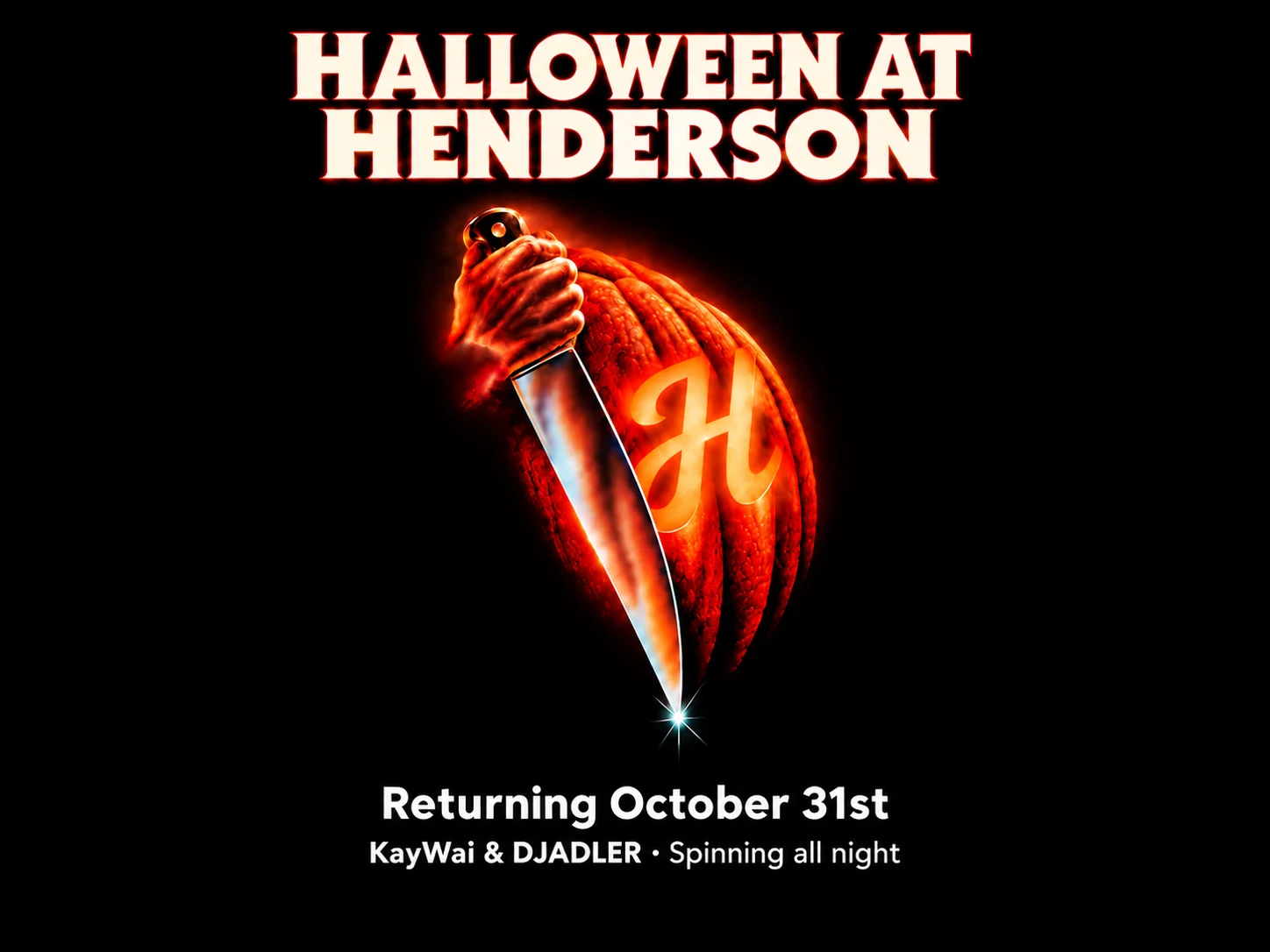 Halloween at Henderson poster with the event name, October 31 date, and DJs KayWai and DJADLER.